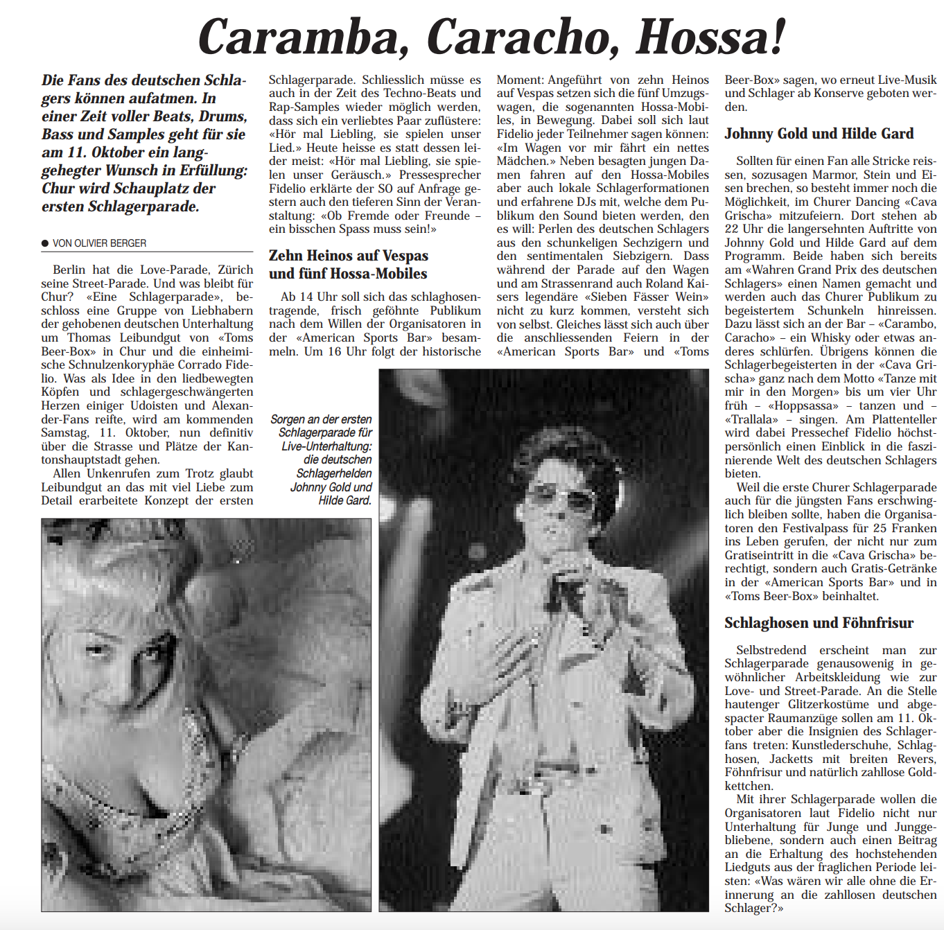 Der Beginn des Grossen: Im Jahr 1997 wurde Chur erstmals zum Schauplatz der Schlagerparade – so wurde in der «Südostschweiz» darüber berichtet.